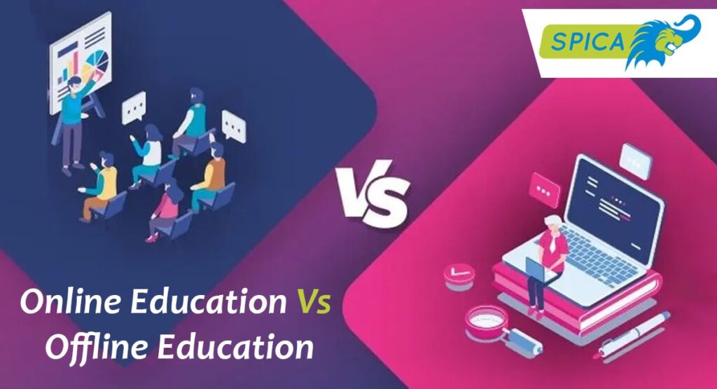 online education Vs offline education