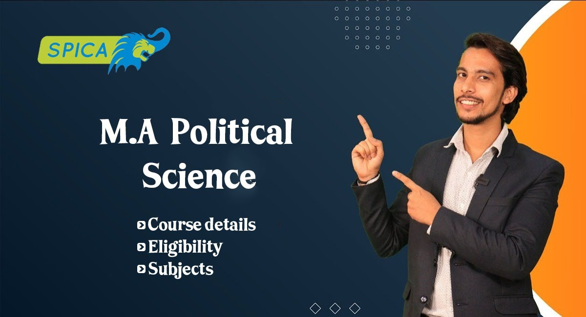 M.A Political Science Course ~Eligibility, Subjects.