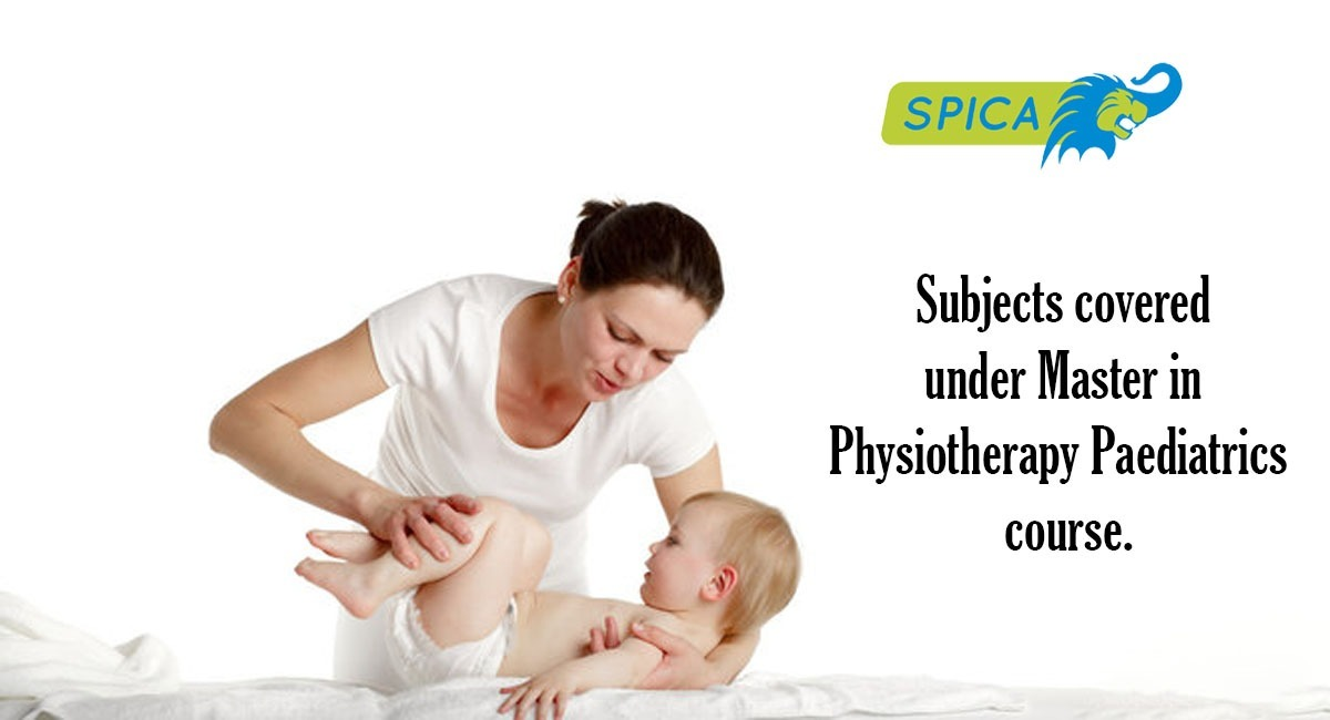 Subjects in Master in Physiotherapy Paediatrics.