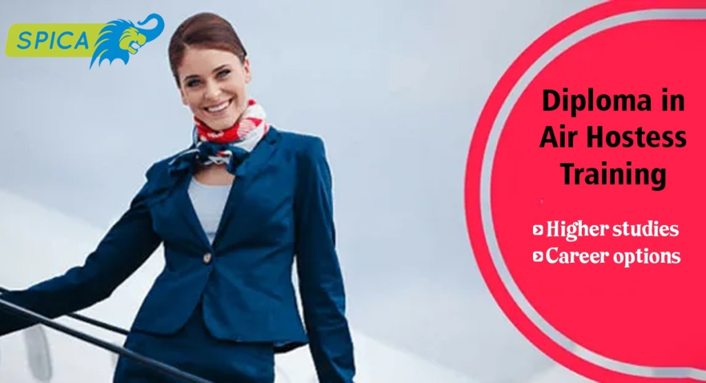 Career offers of Diploma in Air Hostess Training - Higher Studies.