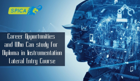 Studying Diploma in Instrumentation /Lateral Entry - Who and Career?