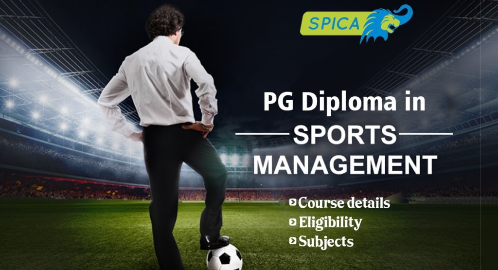 PG Diploma in Sports Management Eligibility | Subjects