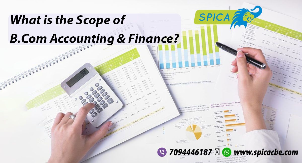 What is the Best Scope Of B.Com Accounting And Finance?