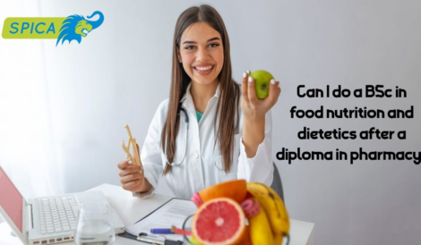 Can I Do a B.Sc Food Nutrition After a Diploma in Pharmacy?