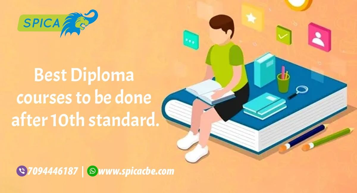 Best Diploma Courses to Be Done After 10th Standard.