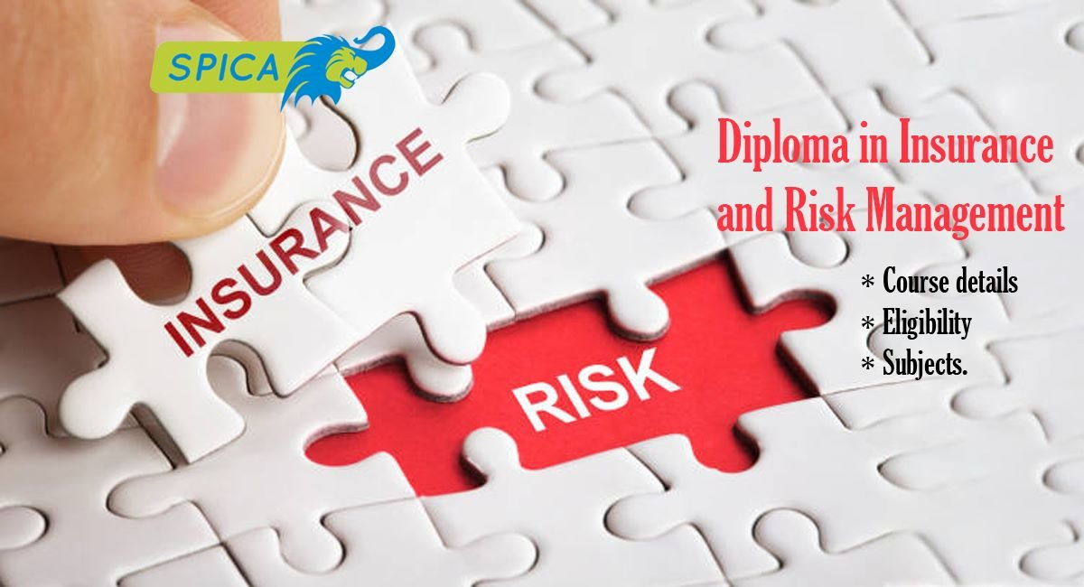 Diploma in Insurance and Risk Management -Eligibility | Subjects.