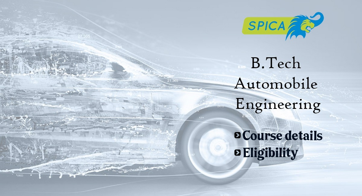 B.Tech Automobile Engineering Details - Eligibility