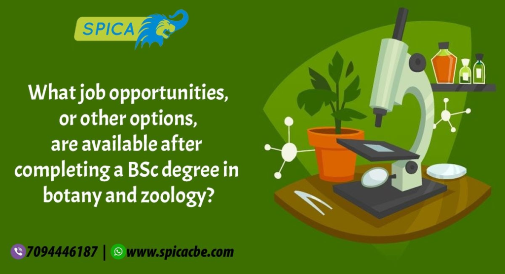 BSc Degree in Botany and Zoology | Job | Options | Career.