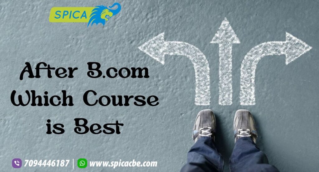 After B.Com Which Course is Best?