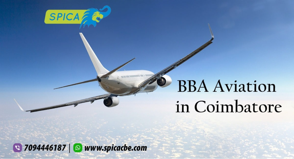 BBA Aviation in Coimbatore - Where To Study Affordable?