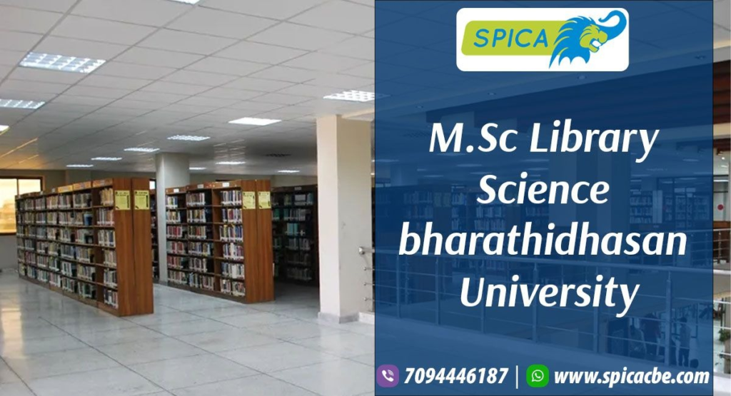 M.Sc Library Science at Bharathidasan University