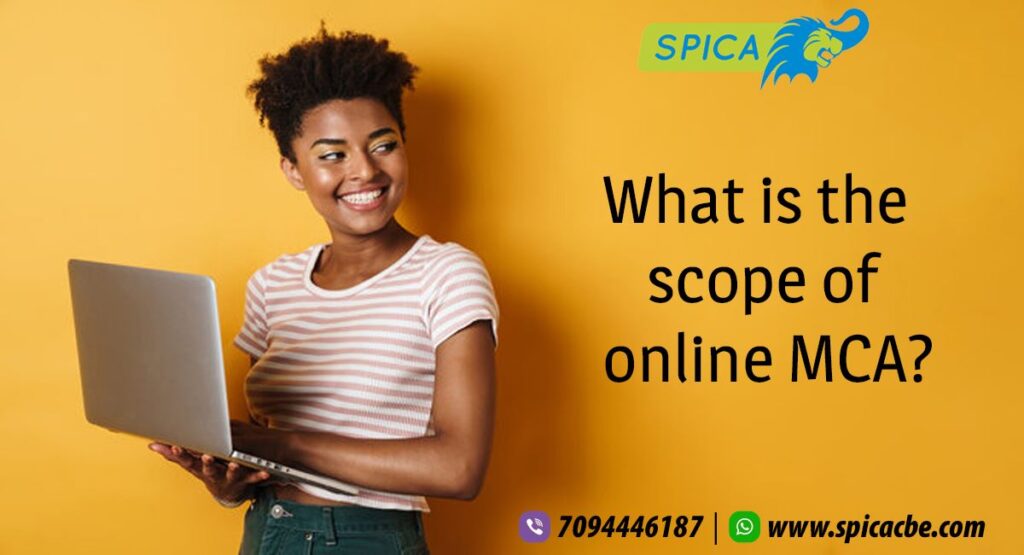 What is the Scope of Online MCA?