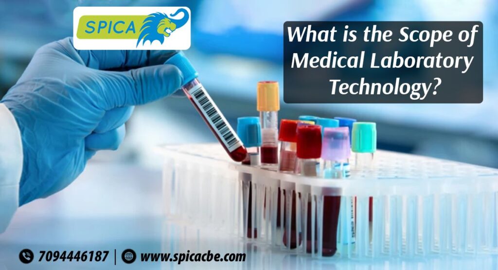 Scope of Medical Laboratory Technology