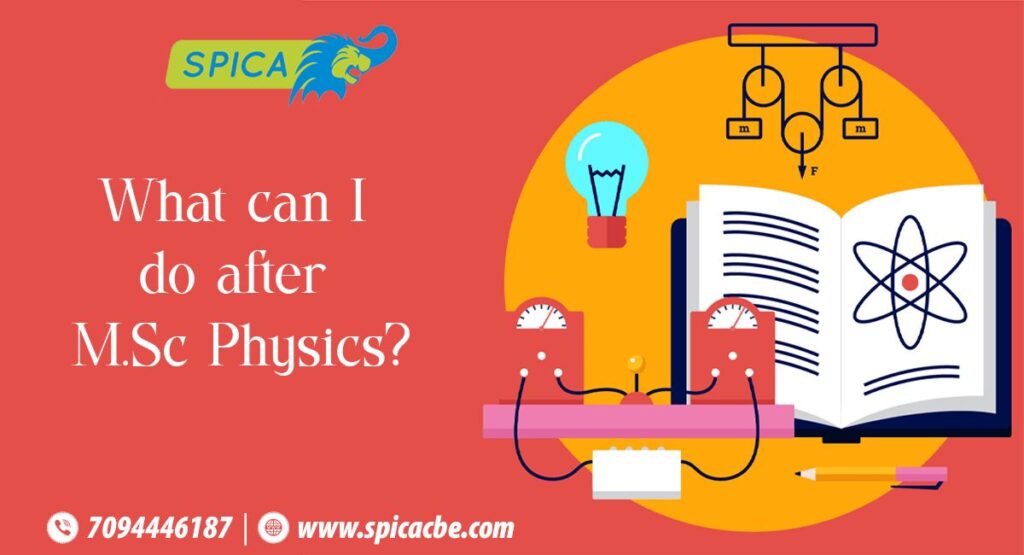 What Can I Do After MSc Physics