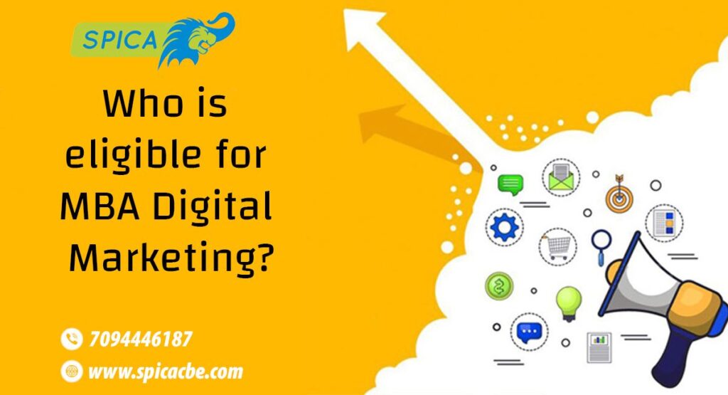 Who is Eligible for MBA Digital Marketing?