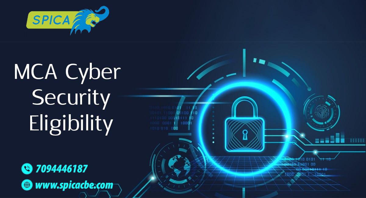 MCA Cyber Security Eligibility 