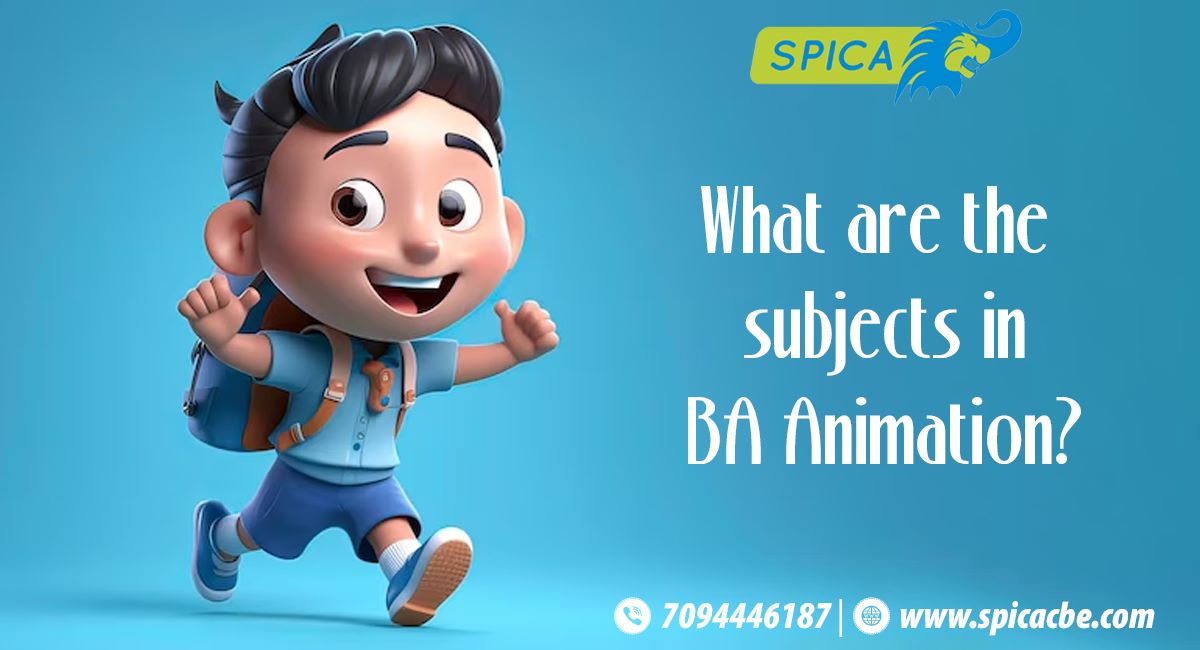 What are the Subjects of BA Animation? 