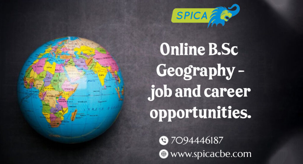 Online B.Sc Geography job 