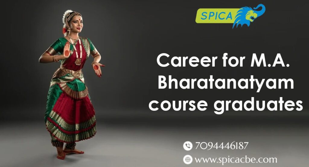 Career for MA Bharatanatyam