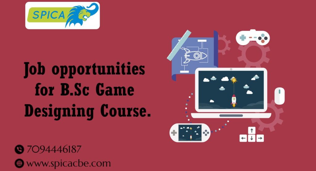 Jobs for B.Sc Game Designing